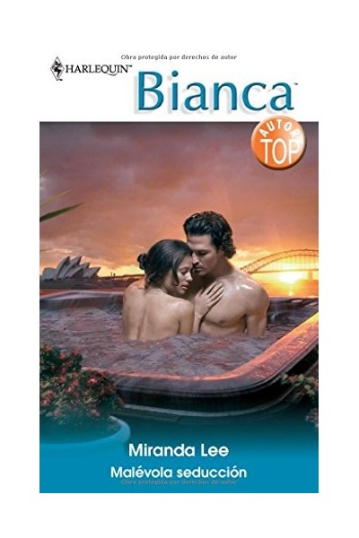 Harlequín, Colección Bianca: Malévola Seducción